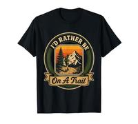 Rather Be On A Trail Hiking Hiker Nature Lover Gift Retro T-Shirt