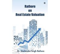 Rathore on Real Estate Valuation