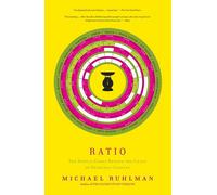 Ratio: The Simple Codes Behind the Craft of Everyday Cooking: Volume 1 (Ruhlman's Ratios)
