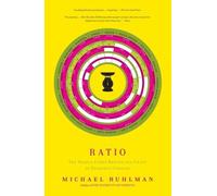Ratio: The Simple Codes Behind the Craft of Everyday Cooking.by Ruhlman PB<|