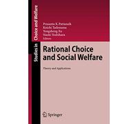 Pattanaik - Rational Choice and Social Welfare Theory and Applicatio - N555z