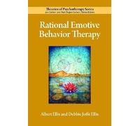 Rational Emotive Behavior Therapy (Theories of Psychotherapy Series)