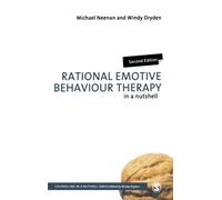 Rational Emotive Behaviour Therapy in a Nutshell (Counselling in a Nutshell)