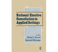 Rational-emotive Consultation in Applied Settings (School Psychology Series) – Routledge