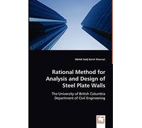 Rational Method for Analysis and Design of Steel Plate Walls: The University of British ColumbiaDepartment of Civil Engineering