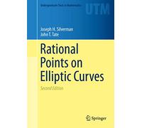 Rational Points on Elliptic Curves (Undergraduate Texts in Mathematics)