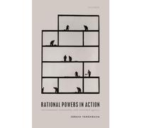 Rational Powers in Action – Instrumental Rationality and Extended Agency