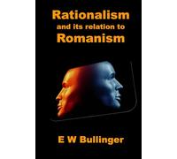 Rationalism and its relation to Romanism