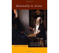 Rationality in Action (Jean Nicod Lectures)