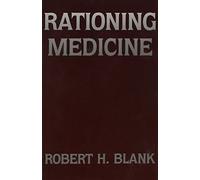 Rationing Medicine