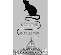 Ratline (The Ken Rowe Series)