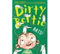 Rats! (Dirty Bertie): Written by Alan MacDonald, 2014 Edition, Publisher: Stripes Publishing [Paperback]