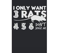 Rats Notebook. I only want Rats: 6 x 9 dot grid. 120 pages. Notebook Sketchbook journal
