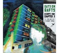 Rats on Rafts - Excerpts from Chapter..