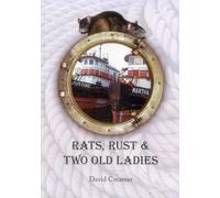 Rats, Rust and Two Old Ladies
