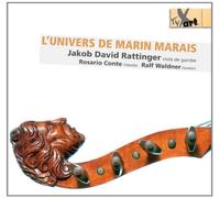 Rattinger/Conte/Waldner - The Universe of Marin Marais