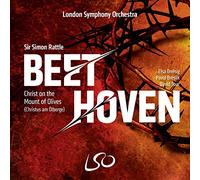 Rattle - Beethoven: Christ On The Mount Of Olives