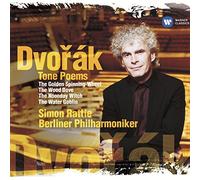 Sir Simon Rattle - Dvorak: Tone Poems