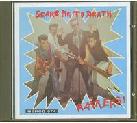 Rattlers, the - Scare Me to Death