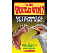 Rattlesnake vs. Secretary Bird (Who Would Win?): Volume 15