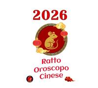 Ratto Oroscopo Cinese 2026