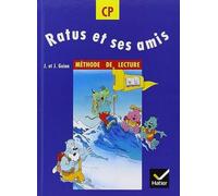 Ratus et Ses Amis: Méthode de lecture