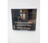 Rauchs, Béatrice - Fanny Hensel-Mendelssohn: The Year/4 Pieces for the piano