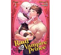 Raul and His Vampire Prince Vol. 1