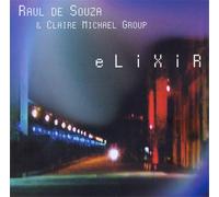 Raul De Souza - Elixir