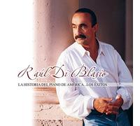 Raul Di Blasio - Historia Del Piano De America: Los Exitos [Us Import]