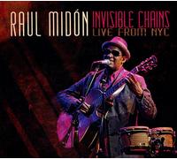 RAUL MID¢N - INVISIBLE CHAINS: LIVE FROM NYC NEW CD