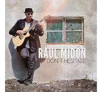 Raul Midon - Don't Hesitate (NEW CD)