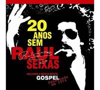Raul Seixas - 20 Anos Sem Raul Seixas