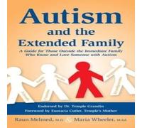 Raun Melmed Autism & the Extended Family: A Guide for Those Outside the Raun Melmed Multicolor