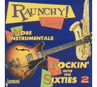 RAUNCHY 2 2 CD NEW AL CAIOLA/HUNTERS/THE SHADOWS/THE RANRODS/JAMES BOOKER