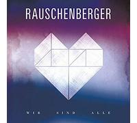 Rauschenberger - Wir sind alle (180g Clear Vinyl incl. CD) [Vinyl LP] [VINYL]