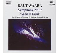 Rautavaara: Symphony No. 7 - Angel of Light