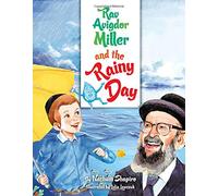 Rav Avigdor Miller and the Rainy Day