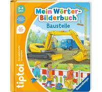 Sandra Grimm and Stefan Richt – tiptoi® Mein Wörter-Bilderbuch - Baustelle – Spiral bound