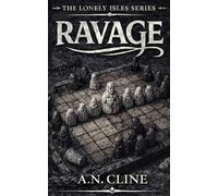 Ravage: A Tenth-Century Historical Fiction Viking Novel: The Lonely Isle Series Book 3