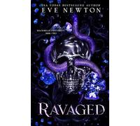 Ravaged: A Dark College Reverse Harem (Royals of BlackBriar)