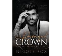 Ravaged Crown: A Russian Mafia Romance (Solovev Bratva)