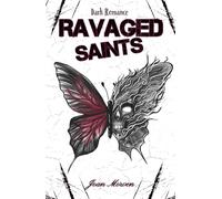 Ravaged Saints: BloodHawks Duet (Crimson Plague Series)