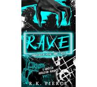 Rave: A Monster Rockstar Romance (Monsters of Metal)