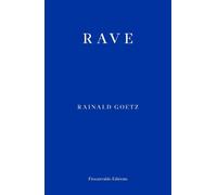 Rave by Rainald Goetz, Adrian Nathan West - 9781913097196
