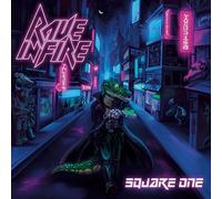 Rave in Fire - Square One