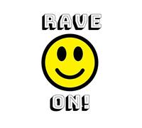 Rave On: Lined Notebook, Journal Funny 90s Acid House Themed birthday gift for Men, Man, Woman, friends and family - great alternative to a card