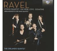 The Orlando Quintet & More – Ravel: Arrangements for Wind Quintet – CD (Edel)
