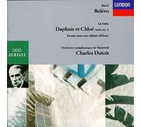 Ravel: Bolero / Daphnis et Chloe / La valse