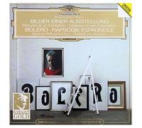 Ravel: Boléro, Rapsodie Espagnole / Mussorgsky: Pictures at an Exhibition